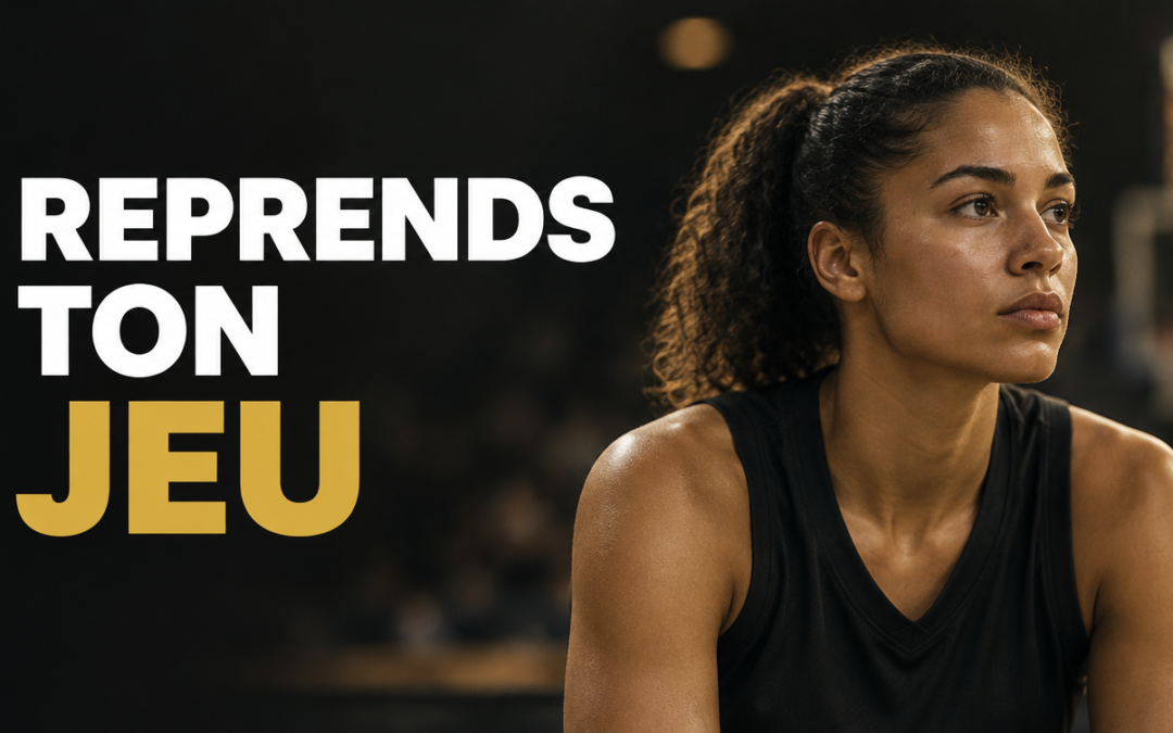 Comment gérer tes émotions au basket pour mieux jouer en match